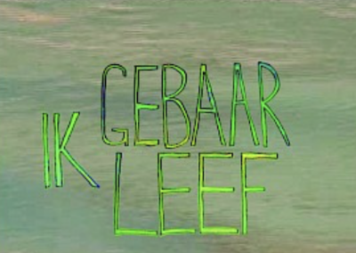 Ik gebaar, ik leef (2014)